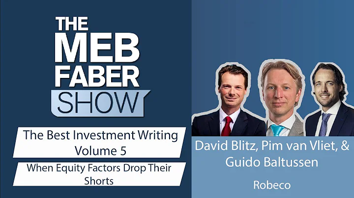The Best Investment Writing Volume 5: David Blitz,...