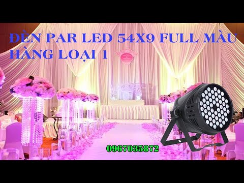 Video Đèn par led 54x9W đổi màu giá rẻ - youtube