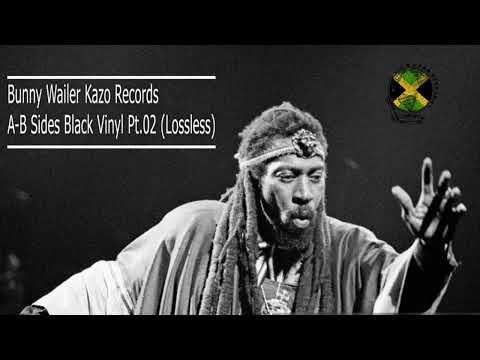 Bunny Wailer - CD2 Kazo Records A-B Sides Black Vinyl (Lossless)