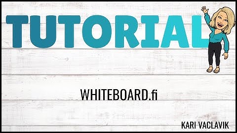 Whiteboard.fi tutorial