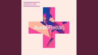 Won't Do For Love (Radio Edit) (feat. Reds) - Cuts Deep