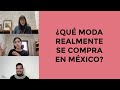 Lo que nadie te dice de la moda mexicana