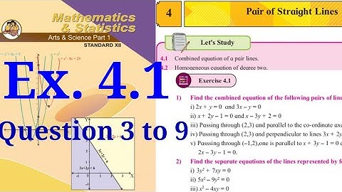 Exercise 4.1,Pair of Straight Line ,question 3 to 9.12th maths2,HSC ,state board ,New Syllabus