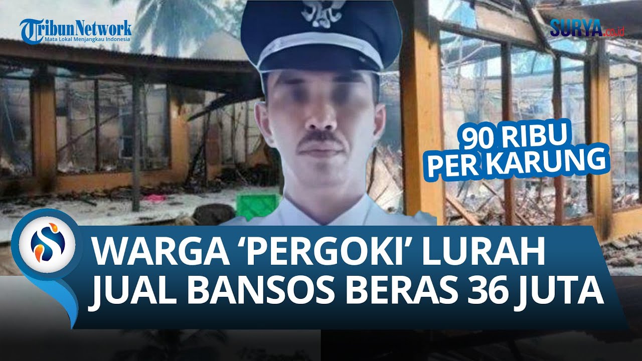 Sosok Lurah di Lampung Tengah 'Diam-diam' Jual Beras Bansos Rp36 Juta – Warga Ngamuk Bakar Rumah!