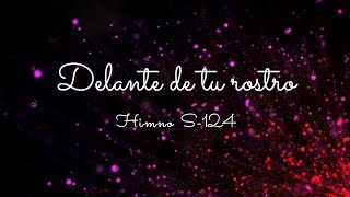 S-124 Delante de tu rostro (Perante Tua Face - Editora arvore da vida - cover en español)