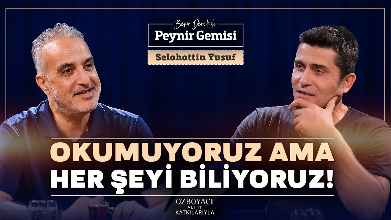 Bizim Okuma Sorunumuz Var Ama Önemsenmiyor | Bekir Develi ile Peynir Gemisi | Selahattin Yusuf | 4K