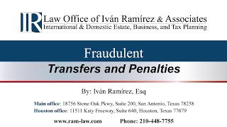 Fraudulent Transfers and Penalties