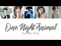 AAA - One Night Animal [Color Coded Lyrics/Kan/Rom/Eng]