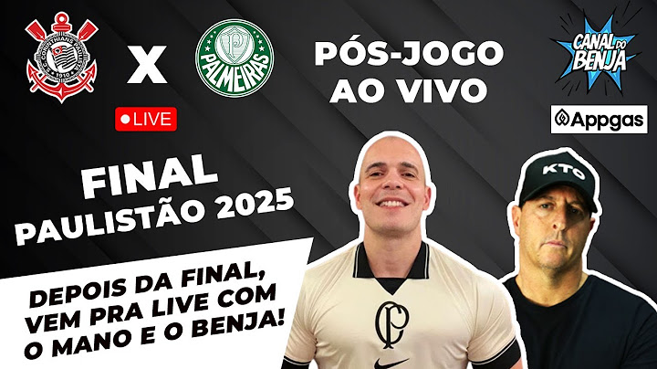 🔴 CORINTHIANS X PALMEIRAS PÓS-JOGO AO VIVO | PAULISTÃO 2025