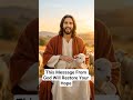 This Message From God Will Restore Your Hope #jesus #bible #motivation #shorts