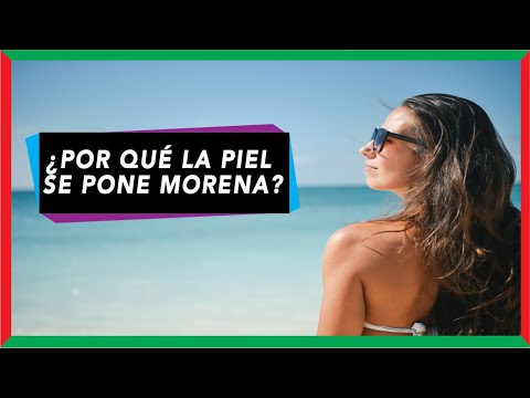 Video: ¿Por qué tu piel se oscurece cuando te expones al sol?