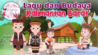 Lagu dan Budaya Kalimantan Barat bersama Diva - Budaya Indonesia - Dongeng Kita