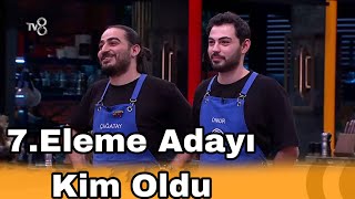 Masterchefte 7. Eleme Adayi Ki̇m Oldu 31.10.2025