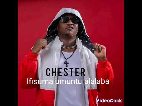 Chester Ifisuma alalaba umuntu audio official new song download here.