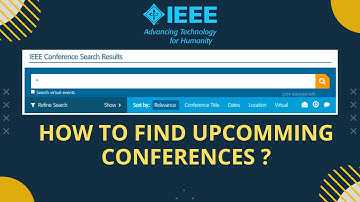 How to find the upcoming IEEE conferences? || Overview || Bangla || 2022