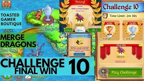 Merge Dragons Challenge 10 Final Win • 1m 54s • Get Noble Crimson Dragon ☆☆☆