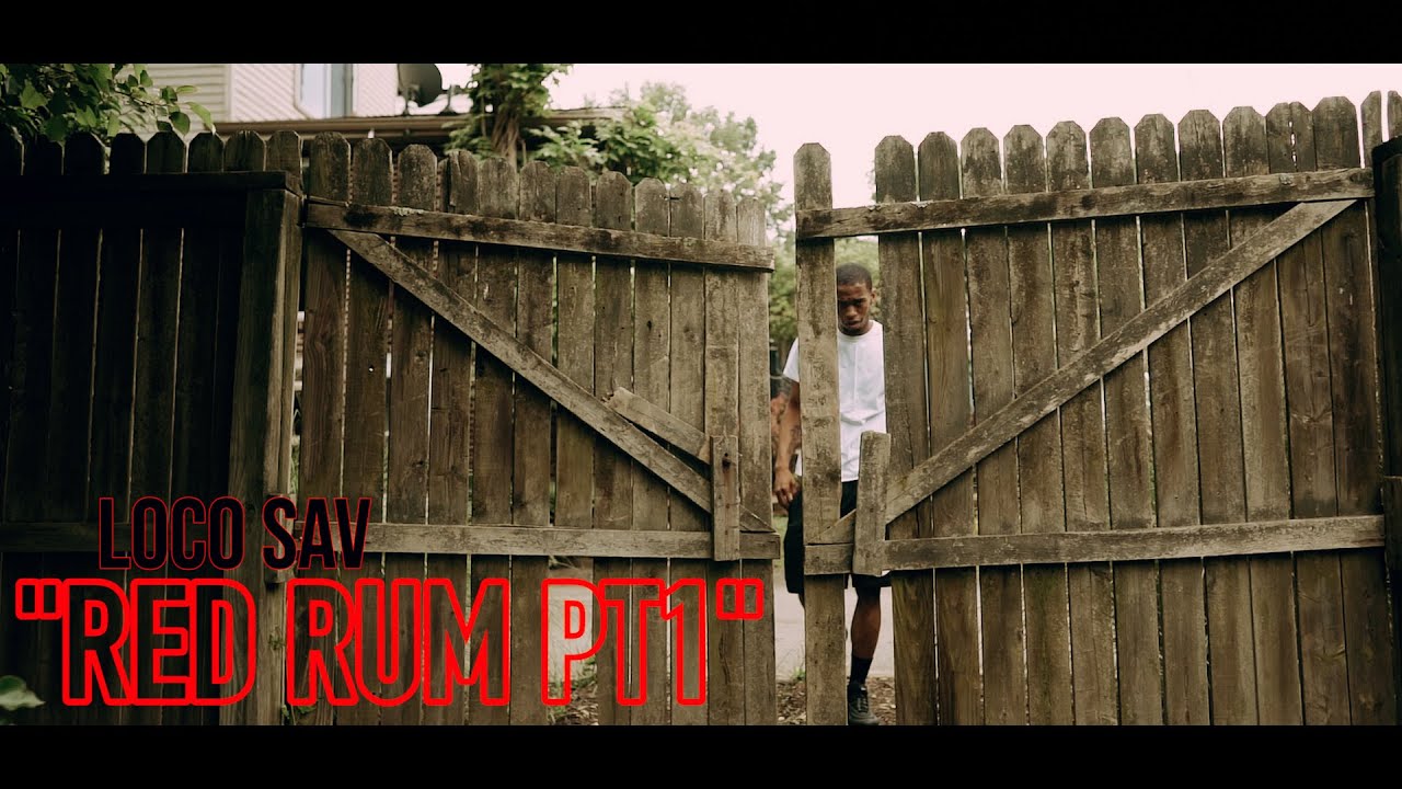 Watch Loco Sav - Red Rum Pt1 on YouTube Watch Loco Sav - Red Rum Pt1 on YouTube