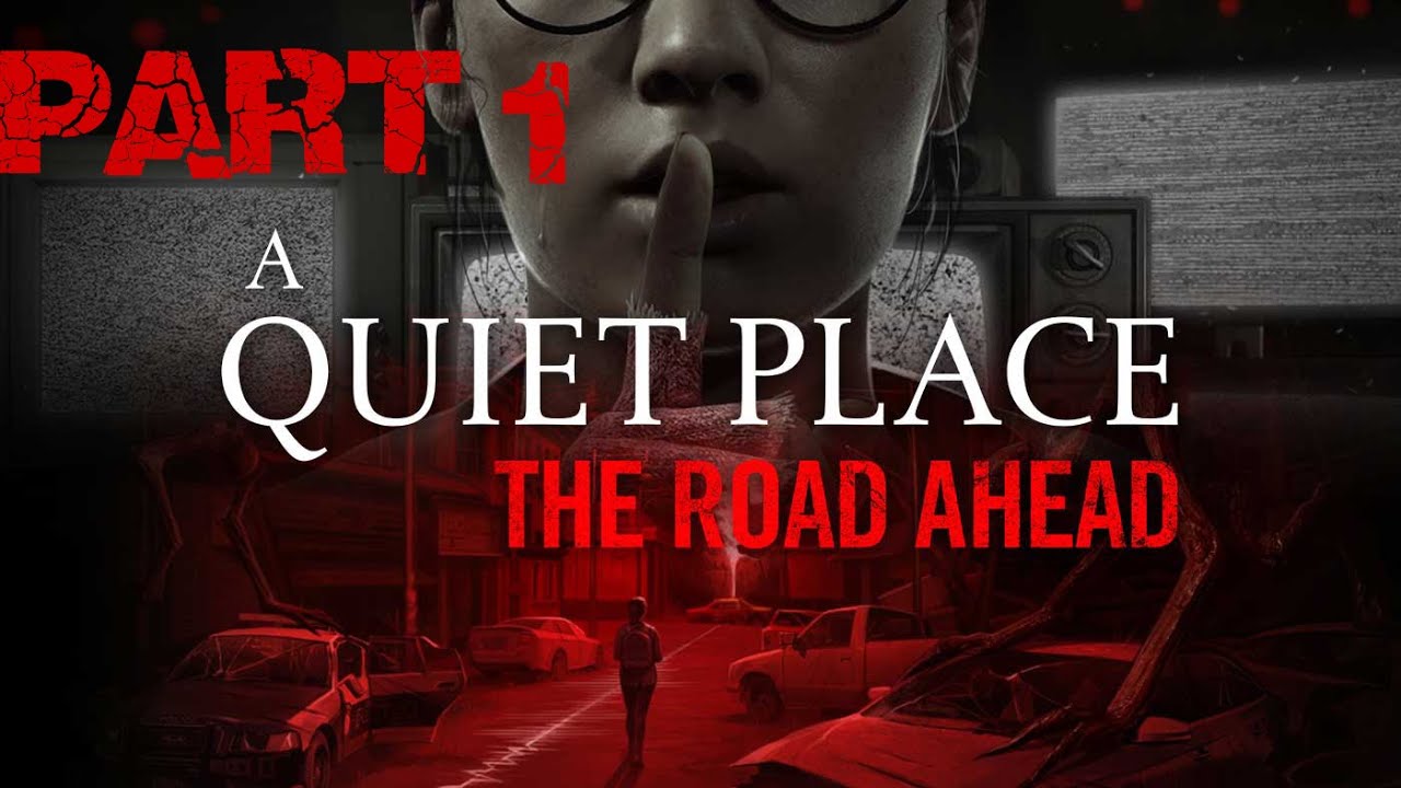 A Quiet Place - Part 1 (THEGAME) - YouTube