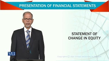 Statement of Change in Equity | Advanced Financial Accounting | FIN711_Topic023