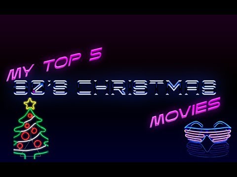 my-top-5-80's-christmas-movies