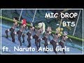 【MMD】Mic Drop ft.Naruto Anbu Girls (Motion DL)