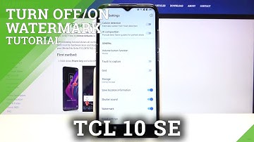 How to Turn On/Off Photo Watermark in TCL 10 SE – Manage Camera Watermark