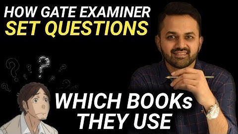 how GATE EXAM questions are set | BEST BOOK GATE 2022