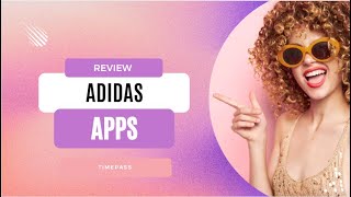 Adidas Apps Review By Timepass screenshot 3