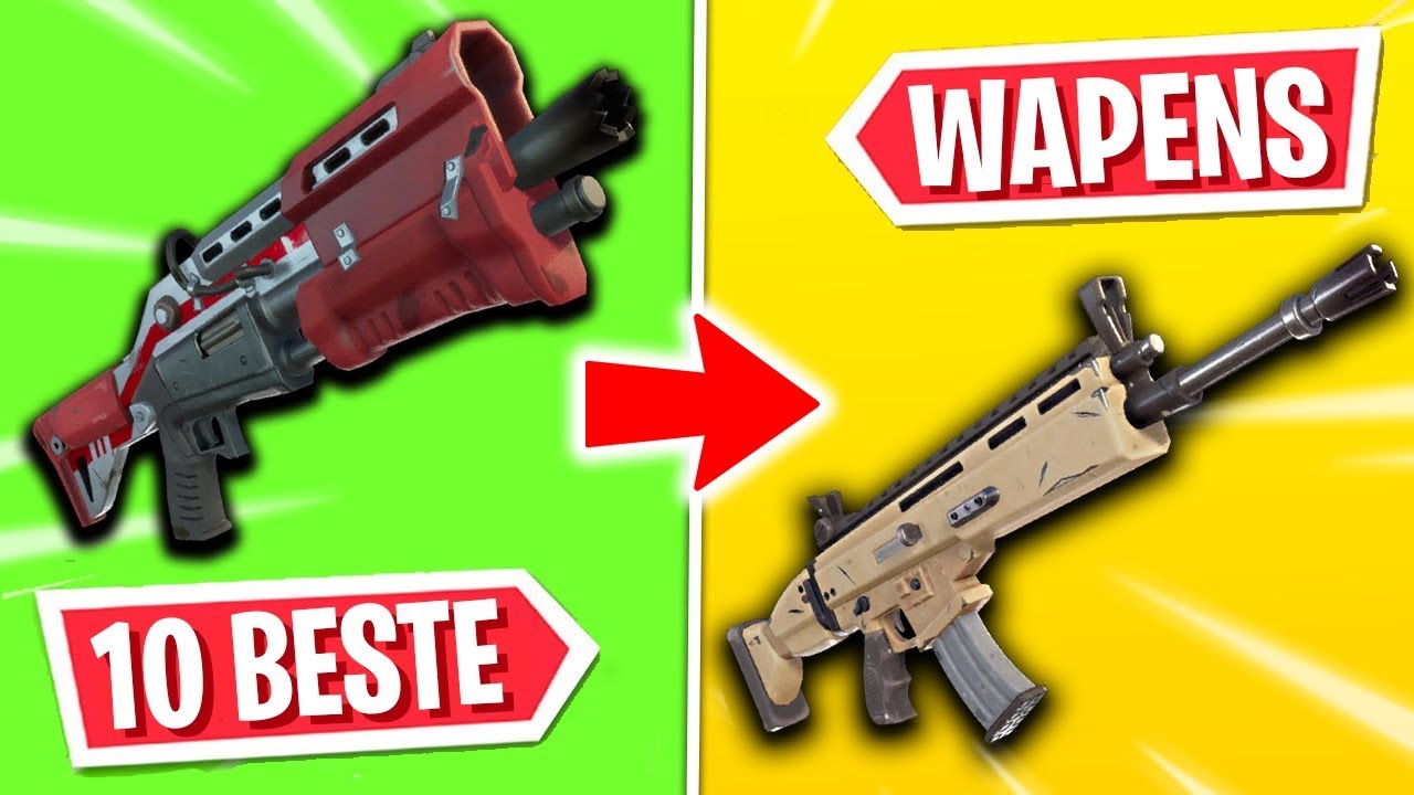 Top 10 Beste Wapens in Fortnite Chapter 2 - YouTube