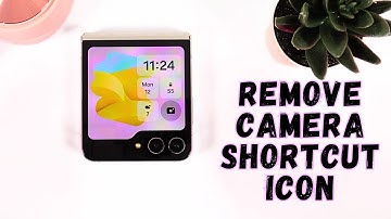 How to Remove Camera Shortcut Icon on Samsung Galaxy Z Flip 5: Simple Steps