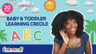 Ti Bebe Grandi Pilot - Learn Abcs & Creolekreyòl Vocabulary-Language Lesson, Alphabet Soup & More