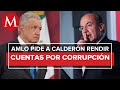 Calderón nos debe una explicación sobre García Luna: AMLO