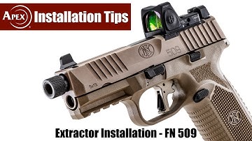 How To Install The Apex Extractor In An FN 509