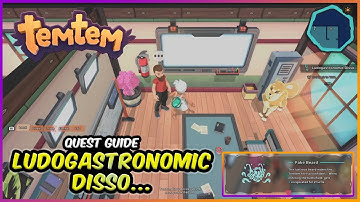 Ludogastronomic Disso... Quest Guide - Temtem Quests (FAKE BEARD Item)