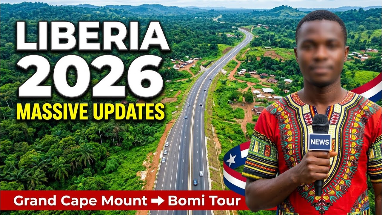 Liberia 2026 | Check out this massive updates & Tour from Grand Cape Mount to Bomi County, Liberia 