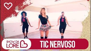 Tic Nervoso - Harmonia Do Samba Feat. Anitta - Lore Improta Coreografia