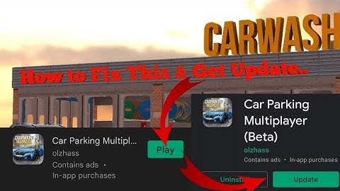 How to Get Car Parking Multiplayer Beta Update??|English| Version 4.8.5.1