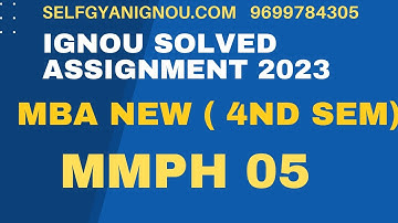 mmph 05 solved assignment 2023 download mba 4th semester ignou.