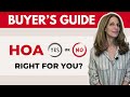 Buyers guide is an hoa right for you 4 key factors revealed