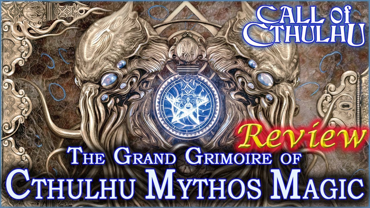 The Grand Grimoire of Cthulhu Mythos Magic - Hardcover