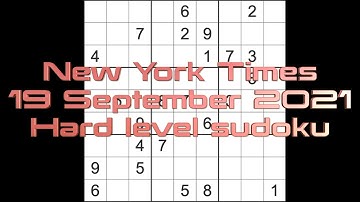 Sudoku solution – New York Times sudoku 19 September 2021 Hard level