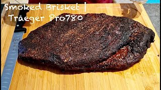 How to smoke a brisket on a Traeger Pro 780