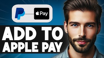 How to Add PayPal to Apple Pay - Easy Guide