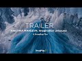 OFFICIAL TRAILER Kristina Makeeva: Imagination Unbound—SmugMug Films