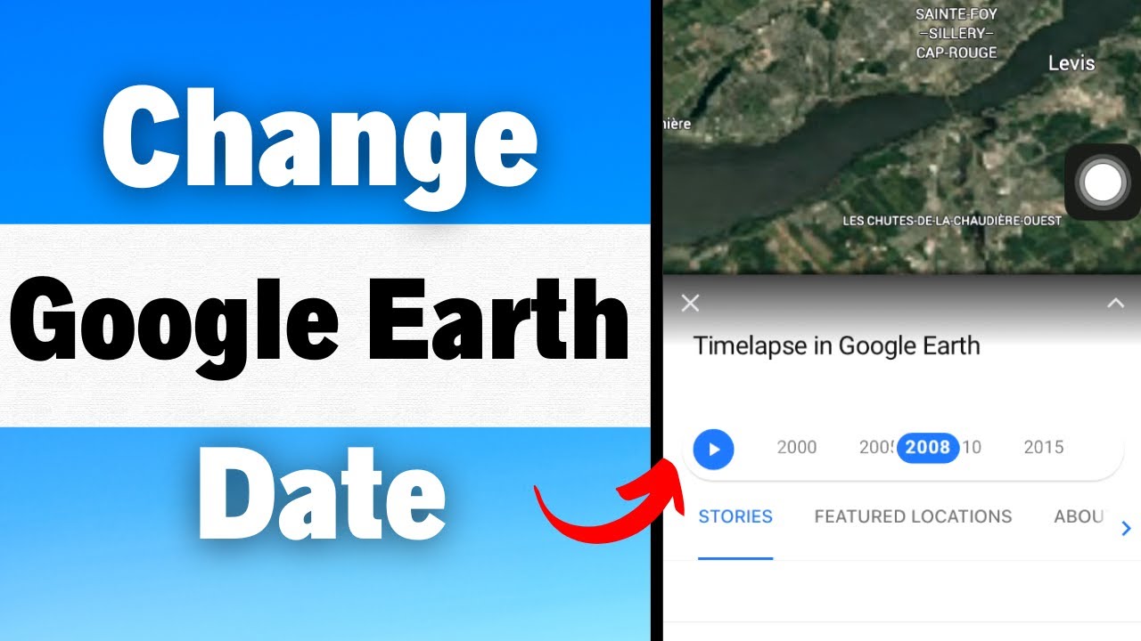 how-to-change-the-year-on-google-earth-view-satellite-image-of-any