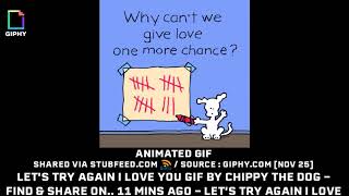 LetS Try Again I Love You GIF by Chippy t...