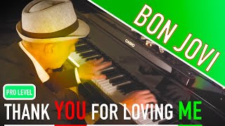 BON JOVI - Thank You For Loving Me | 🔴 W/PIANO SHEETS Advanced Piano Cover #PIANOSHEETS #PIANOSCORE