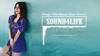 Simge - Ben Bazen (SUER Remix)