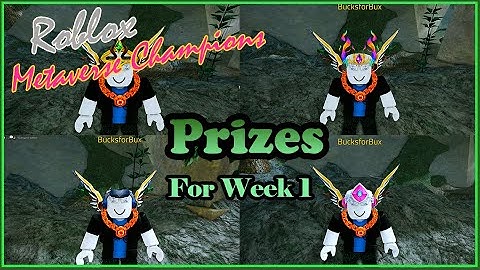 Metaverse Champions Week 1 Prizes Fashion Show LOL