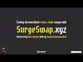 Testing decentralized cross-chain swaps with SurgeSwap | Powered by Near Intents